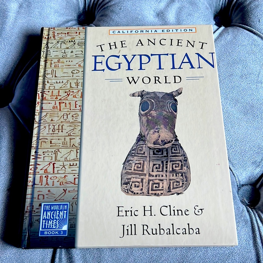 Textbook the ancient Egyptian world California edition